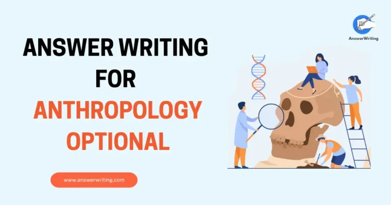 Answer Writing for Anthropology Optional by AnswerWriting