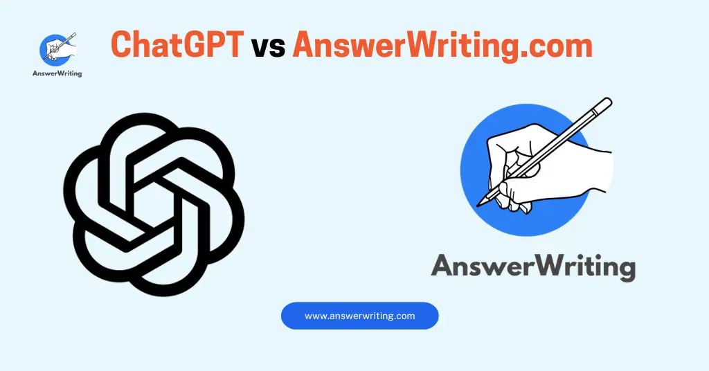 ChatGPT vs AnswerWriting.com for AI Answer Evaluation by answerwriting