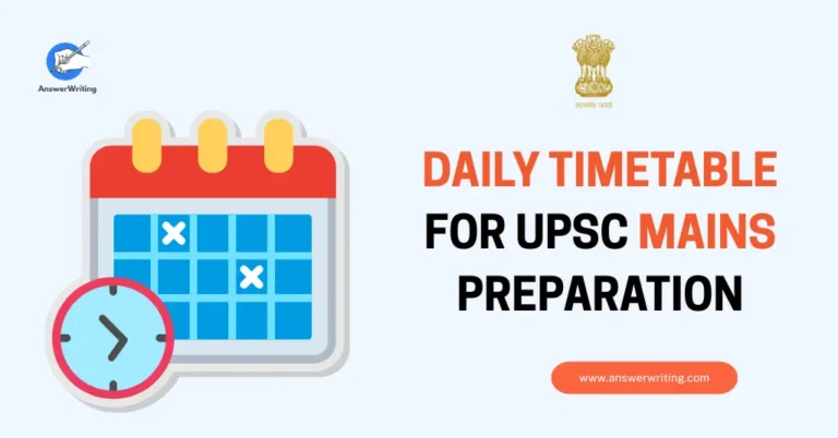 Daily Timetable for UPSC Mains Preparation by AnswerWriting