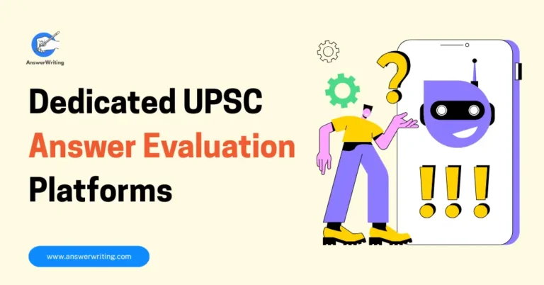 Generic AI Tools vs Dedicated UPSC Answer Evaluation Platforms What Actually Improves Your Score by answerwriting