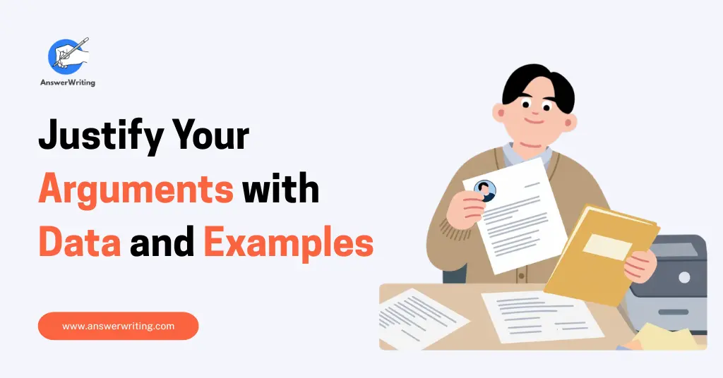 How to Justify Your Arguments with Data and Examples by answerwriting