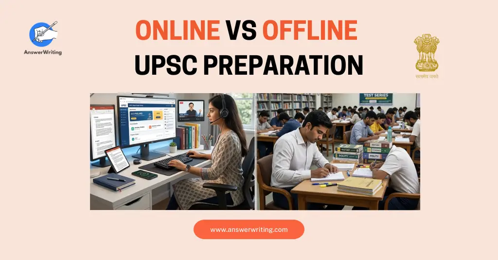 Online vs Offline UPSC Preparation by AnswerWriting