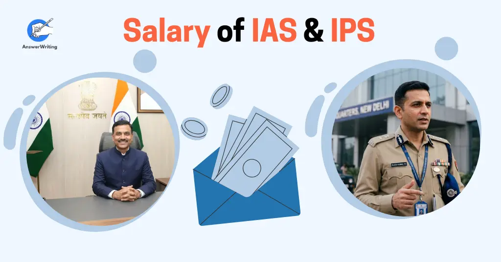 Salary of IAS, IPS & Other Officers by answerwriting