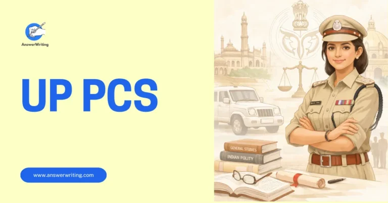UP PCS Complete Guide to Exam, Syllabus, Eligibility, and Preparation by answerwriting