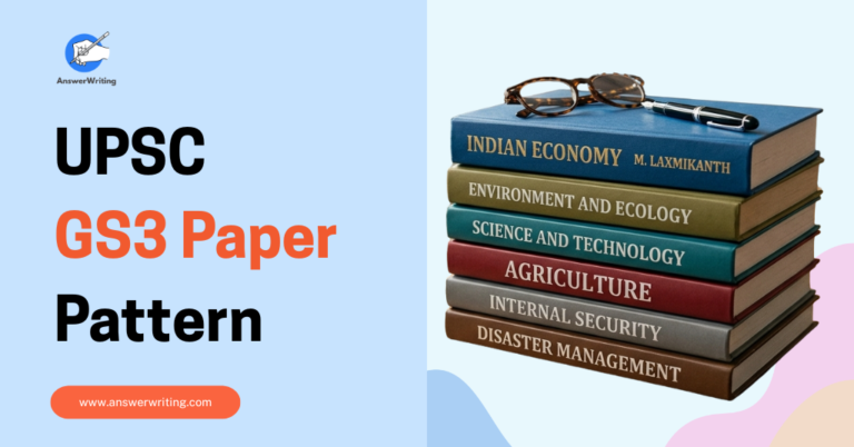 UPSC GS3 Paper Pattern Explained by AnswerWriting
