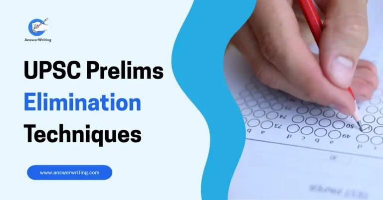 UPSC Prelims Elimination Techniques by Answerwriting
