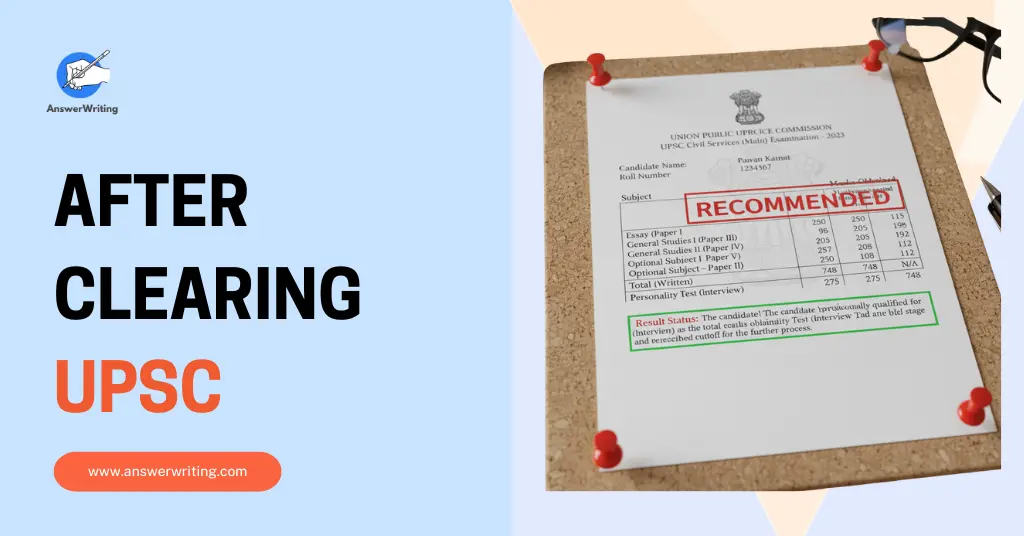 What Happens After You Clear UPSC by AnswerWriting