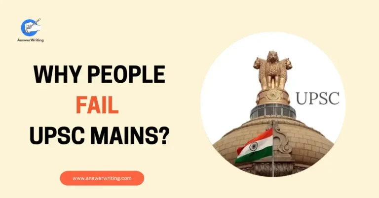 Why People Fail UPSC Mains by AnswerWriting