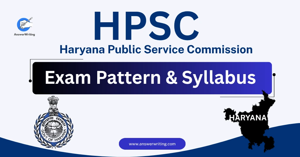 HPSC HCS Exam Pattern & Syllabus by answerwriting