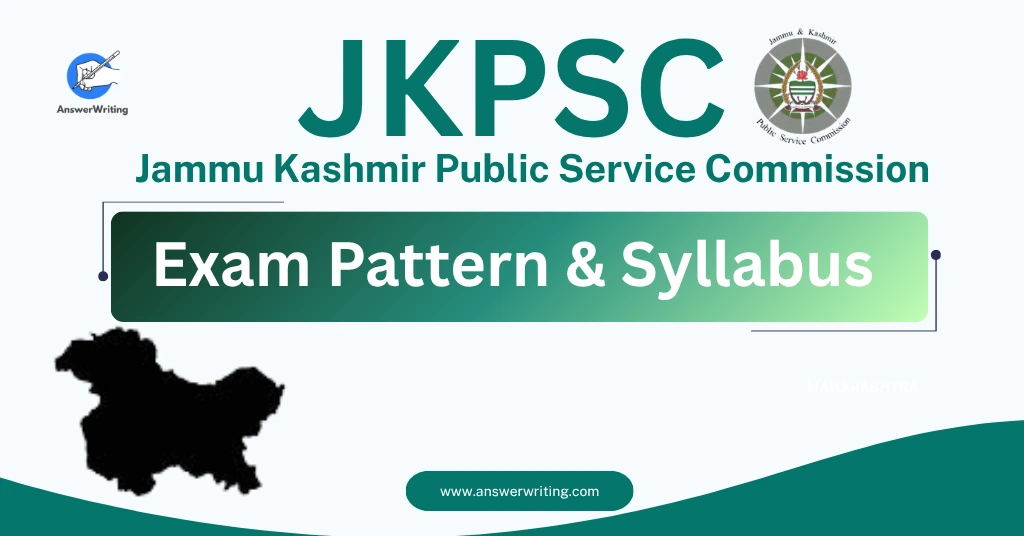 JKPSC Exam Pattern & Syllabus by answerwriting