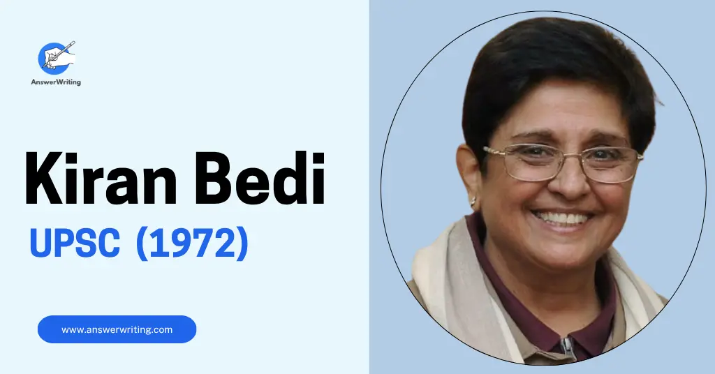 Kiran Bedi India's First Woman IPS Officer, Her Journey, and What UPSC Aspirants Must Learn from Her by answerwriting