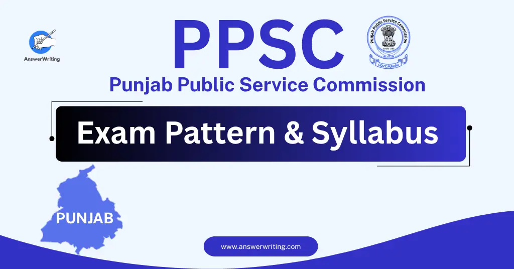 PPSC Exam Pattern & Syllabus (Punjab) by answerwritig